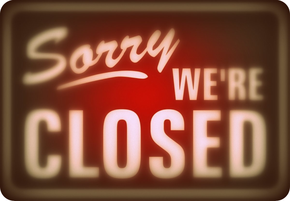 1-sorry-were-closed-1